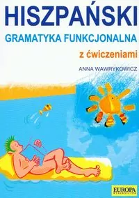 Hiszpańska gramatyka funkcjonalna z ćwiczeniami - tantis.pl