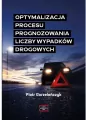 Optymalizacja procesu prognozowania liczby wypadków drogowych - tantis.pl
