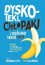 Dyskoteki, chłopaki i ogólnie takie takie historie z życia wzięte o (nie)udanych randkach, seksie i związkach