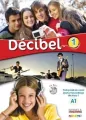 Decibel 1 Podręcznik + płyta CD. Język francuski - tantis.pl