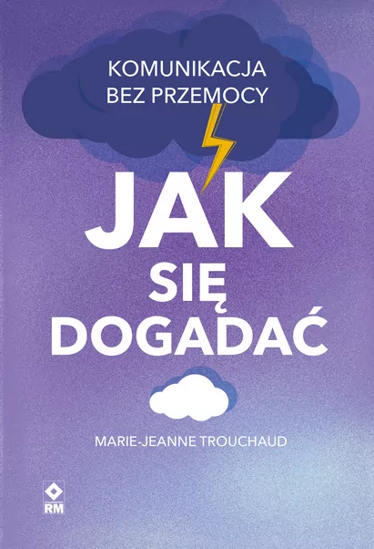 Jak się dogadać. Komunikacja bez przemocy - tantis.pl