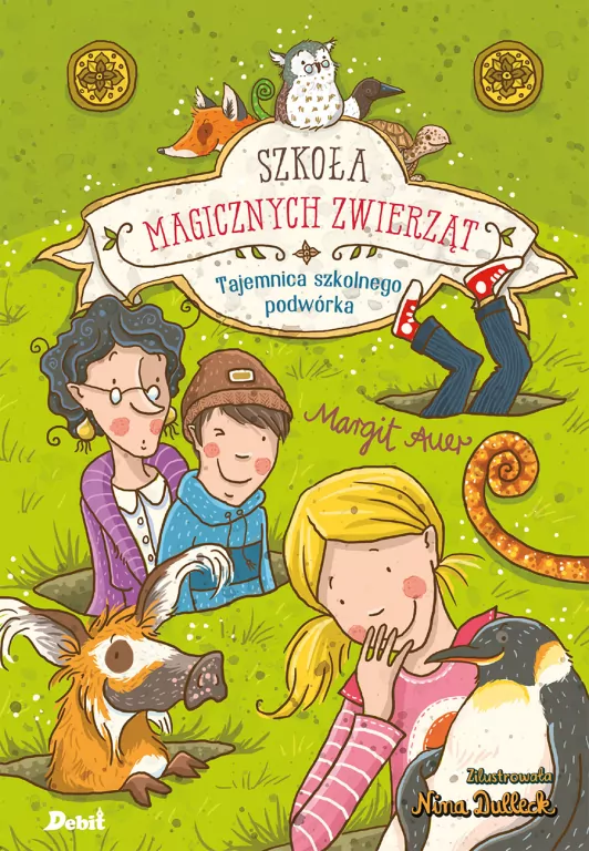 Szkoła magicznych zwierząt. Tajemnica szkolnego. Tom 2 - tantis.pl