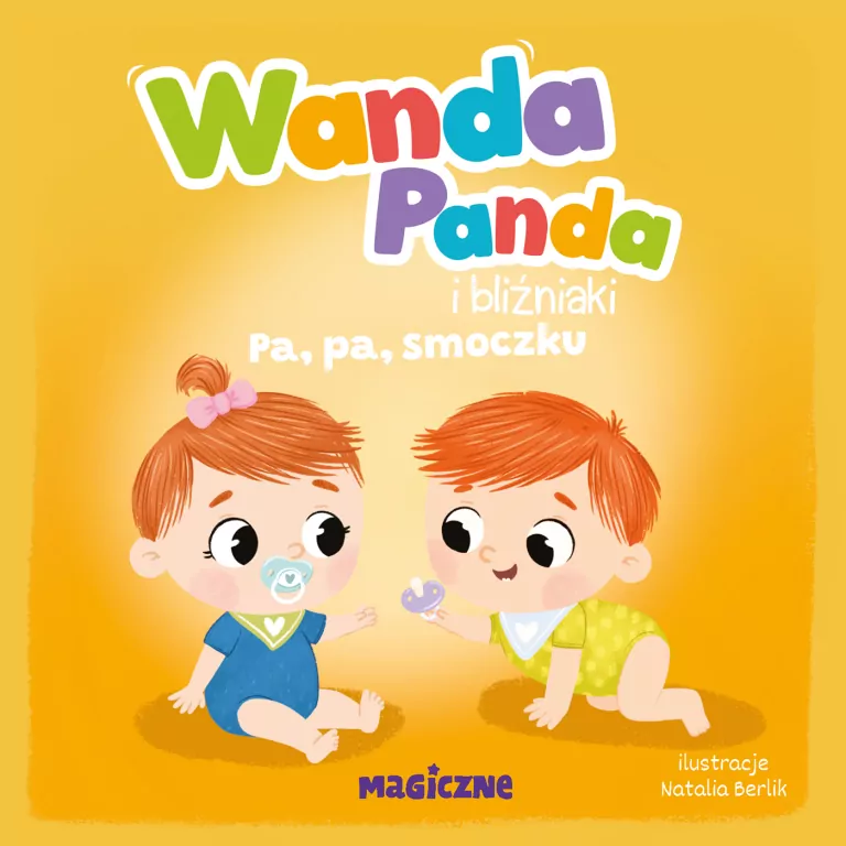 Wanda Panda i bliźniaki. Pa, pa, smoczku! - tantis.pl