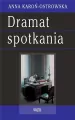 Dramat spotkania - tantis.pl