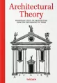 Architectural Theory. Pioneering Texts on Architecture from the Renaissance to Today wer. angielska - tantis.pl