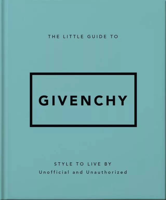 The Little Guide to Givenchy wer. angielska - tantis.pl
