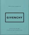 The Little Guide to Givenchy wer. angielska - tantis.pl