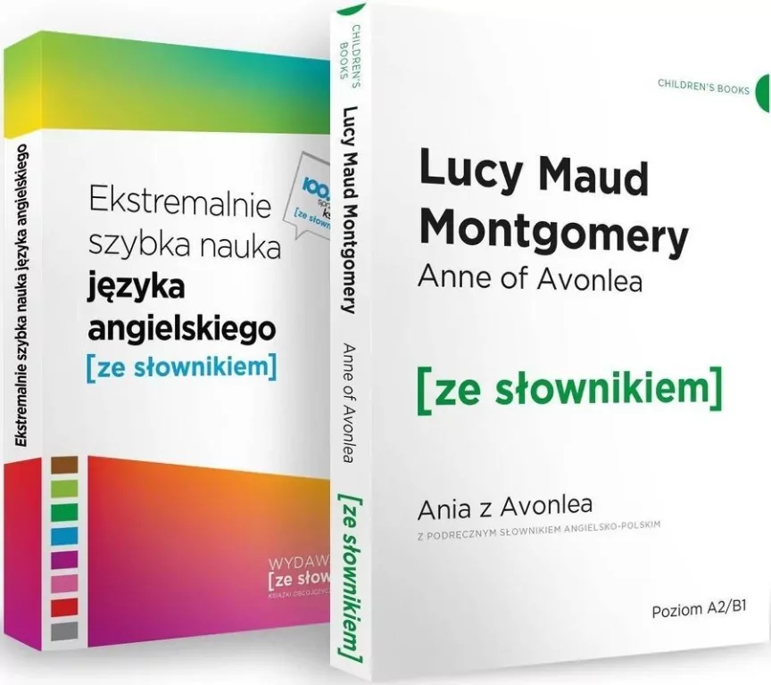 Pakiet: Anne of Avonlea. Ania z Avonlea z podręcznym słownikiem angielsko-polskim. Poziom A2/B1 / Ekstremalnie szybka nauka języka angielskiego. Ze słownikiem - tantis.pl