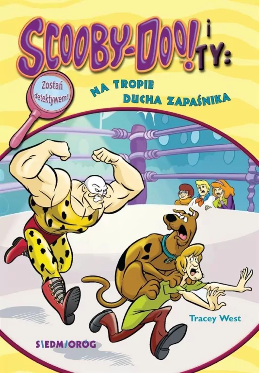 Scooby-Doo! i Ty: Na tropie Ducha Zapaśnika. Tom 19 - tantis.pl