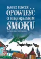 Opowieść o biłgorajskim smoku - tantis.pl