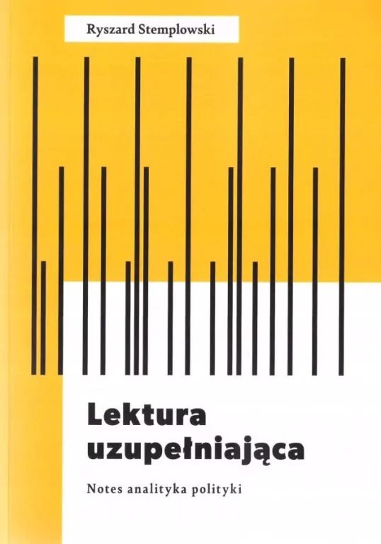 Lektura uzupełniająca. Notes analityka polityki - tantis.pl