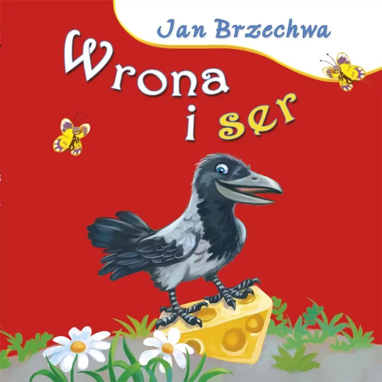 Wrona i ser. Bajki dla malucha - tantis.pl