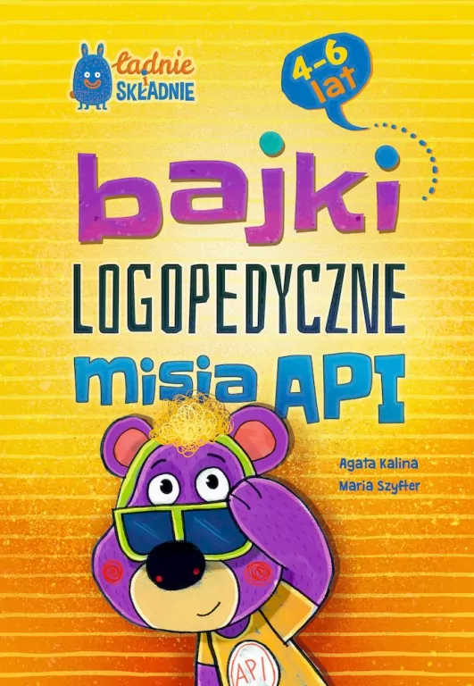 Bajki logopedyczne misia API. 4-6 lat - tantis.pl