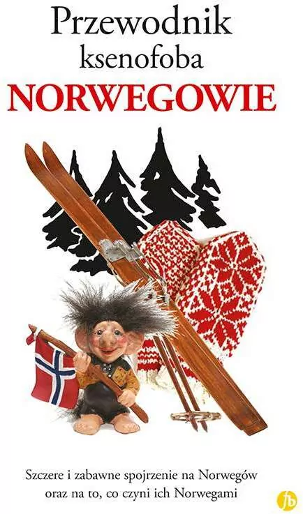 Norwegowie. Przewodnik ksenofoba - tantis.pl