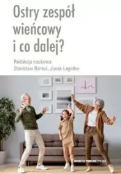 Ostry zespół wieńcowy i co dalej?