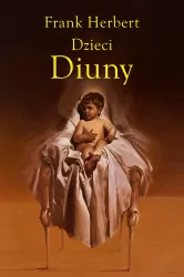 Dzieci Diuny. Kroniki Diuny. Tom 3