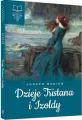 Dzieje Tristana i Izoldy. Lektura bez opracowania - tantis.pl