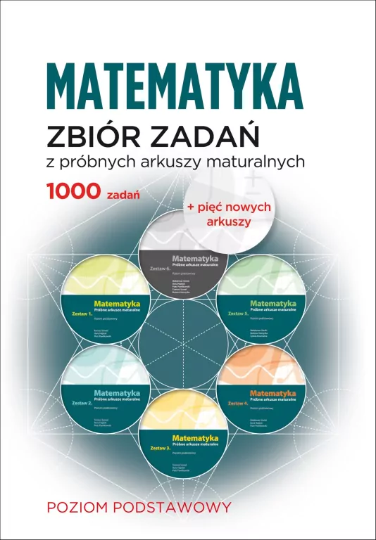 Matematyka. Zbiór zadań z próbnych arkuszy maturalnych. Poziom podstawowy - tantis.pl