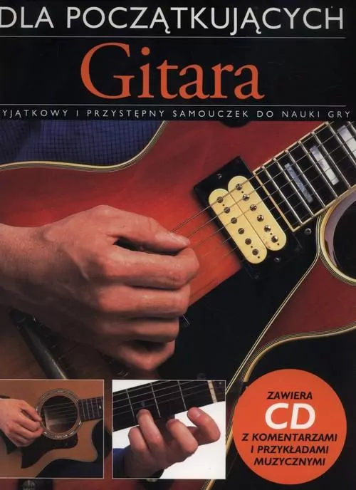 Gitara dla początkujących z płytą CD - tantis.pl
