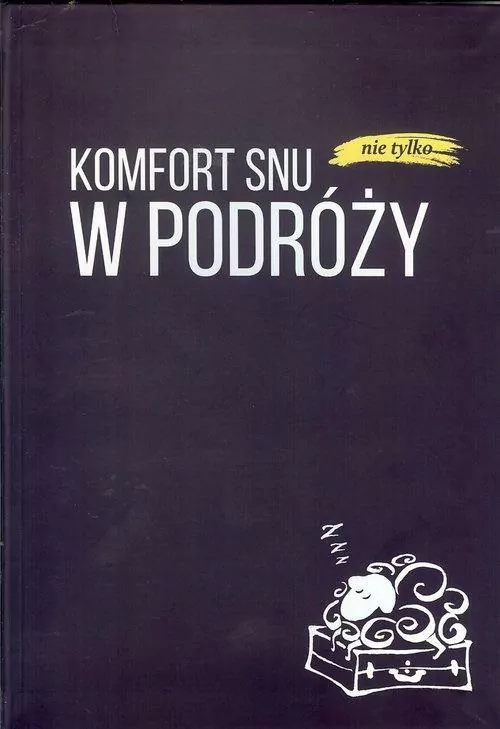 Komfort snu (nie tylko) w podróży - tantis.pl