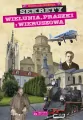 Sekrety Wielunia, Praszki i Wieruszowa. Sekrety - tantis.pl