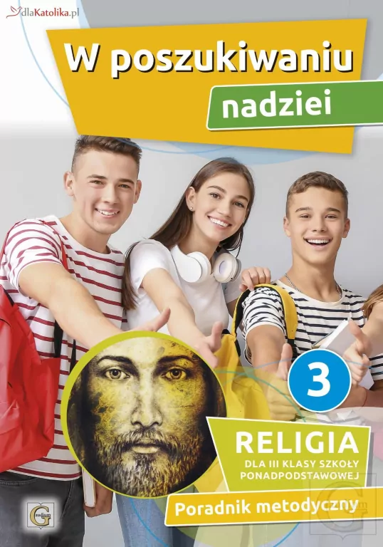 W poszukiwaniu nadziei 3. Religia. Podręcznik dla 3 klasy szkoły ponadpodstawowej - tantis.pl