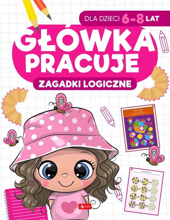 Główka pracuje. Zagadki logiczne - tantis.pl