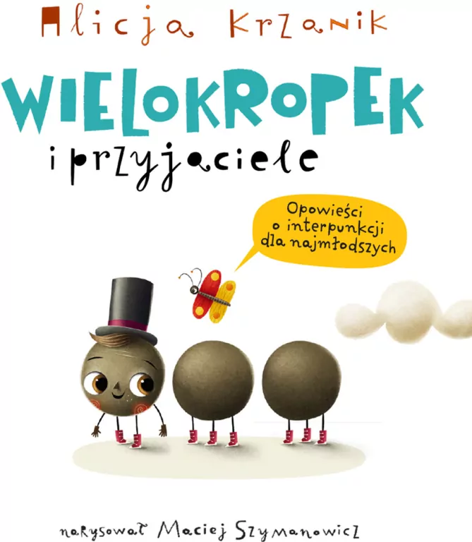 Wielokropek i przyjaciele. Opowieści o... - tantis.pl