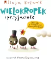 Wielokropek i przyjaciele. Opowieści o... - tantis.pl