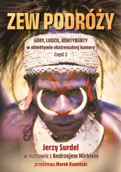 Zew podróży. Góry, ludzie, kontynenty w obiektywie