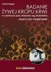 Badanie żywej kropli krwi w ciemnym polu widzenia wg Enderleina. Praktyczny przewodnik - tantis.pl