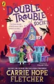 The Double Trouble Society - tantis.pl