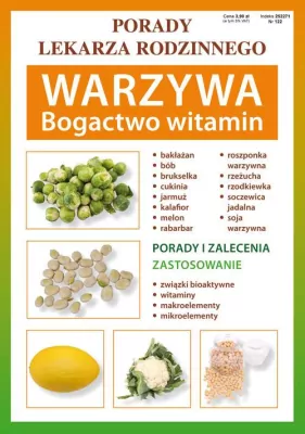 Warzywa. Bogactwo witamin. Porady lekarza rodzinnego. Nr 122