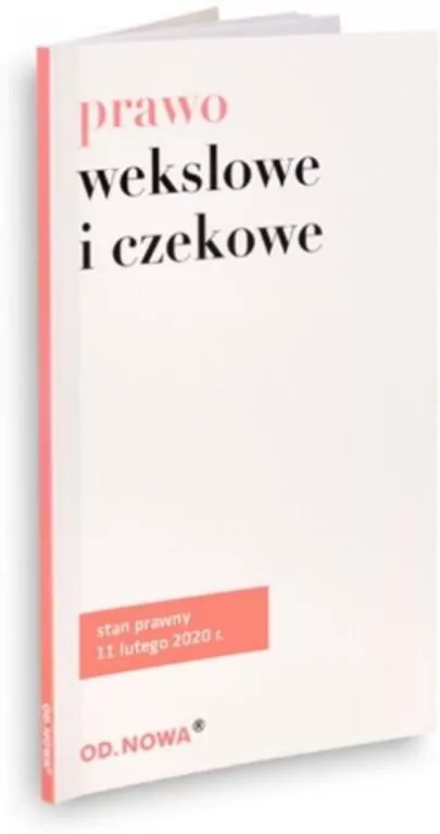 Prawo wekslowe i czekowe. Stan prawny 11.02.2020 - tantis.pl