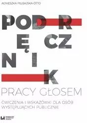 Podręcznik pracy głosem. Ćwiczenia i wskazówki dla - tantis.pl
