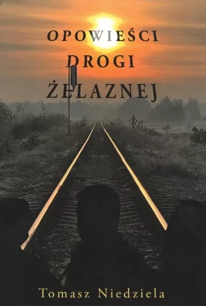 Opowieści drogi żelaznej - tantis.pl