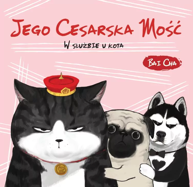 Jego Cesarska Mość. W służbie u kota - tantis.pl