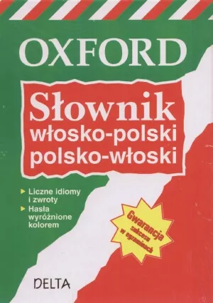 Oxford.Słownik włosko-polski polsko-włoski - tantis.pl