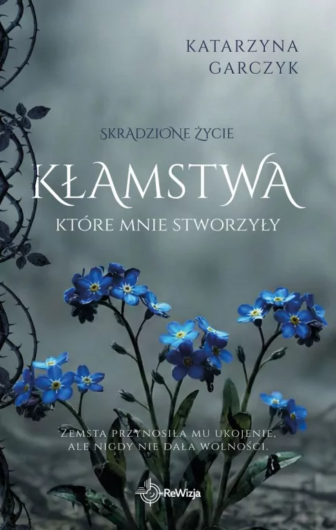 Kłamstwa, które mnie stworzyły - tantis.pl