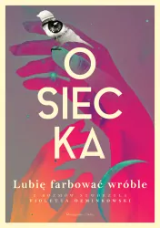 Lubię farbować wróble