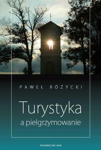 Turystyka a pielgrzymowanie - tantis.pl