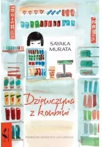Dziewczyna z konbini. Seria z Żurawiem - tantis.pl