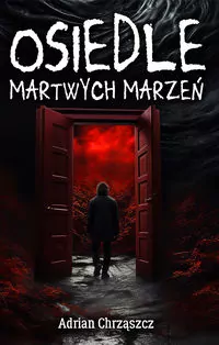 Osiedle martwych marzeń - tantis.pl