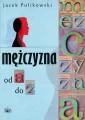 Mężczyzna od a do z - tantis.pl