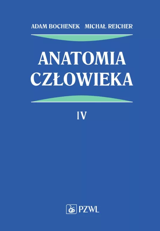 Anatomia człowieka. Tom 4 - tantis.pl