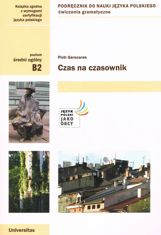 Czas na czasownik B2. Ćwiczenia gramatyczne - tantis.pl