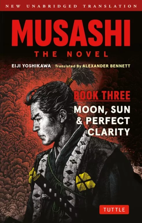Musashi. The Novel. Book Three. Moon, Sun & Perfect Clarity - tantis.pl