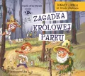 Zagadka Królowej Parku. Ignacy i Mela na tropie złodzieja. Audiobook - tantis.pl