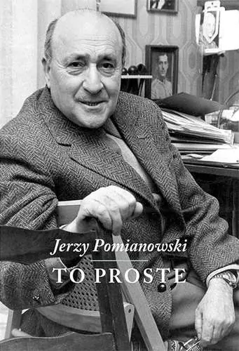 Jerzy Pomianowski. To proste - tantis.pl