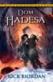 Dom Hadesa. Olimpijscy Herosi. Tom 4 - tantis.pl